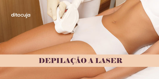 Depilação a laser, quais cuidados devo tomar? - Dita cuja